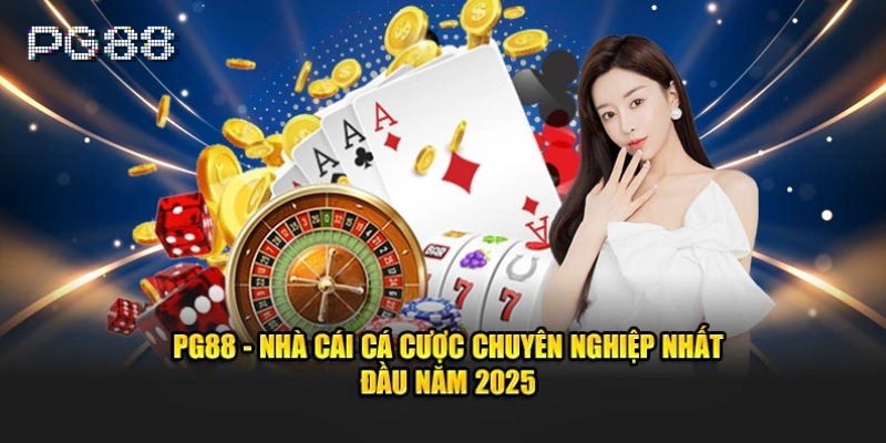 PG88 - Link Trang Chủ PG88.COM Chính Thức Tại Việt Nam 2026 PG88 – Nhà cái cá cược trực tuyến uy tín chất lượng